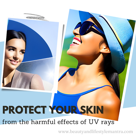 How UV Rays Damage Your Skin l Beauty And Lifestyle Mantra