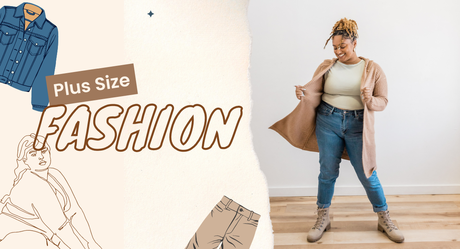 Celebrating The Rise of Plus-Size Fashion in The Industry