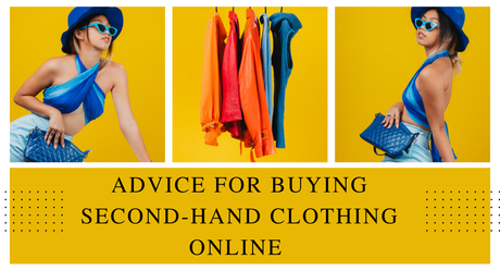 Advice For Buying Second-Hand Clothing Online