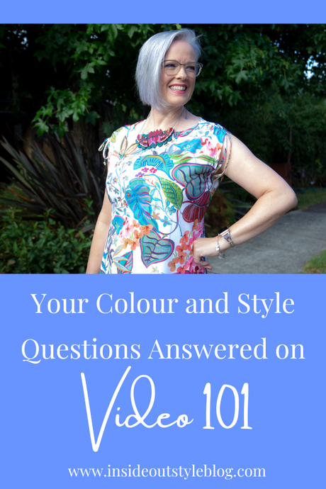 Your Colour and Style Questions Answered on Video: 101