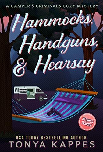 Book Review – ‘Hammocks, Handguns & Hearsay’ by Tonya Kappes