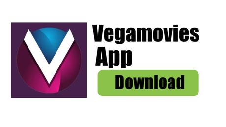 Vegamovies 2023 app Download