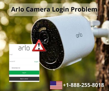 Arlo Camera Login Problem - Quick Guide to Fix the Issue