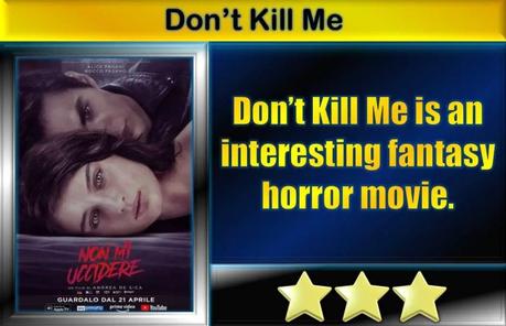 Don’t Kill Me (2021) Movie Review