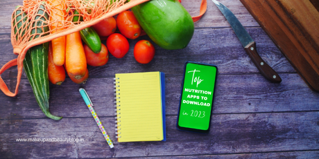 Top Nutrition Apps to Download in 2023