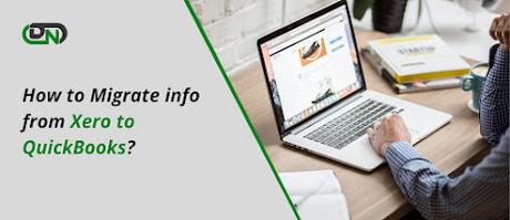 How to Migrate info from Xero to QuickBooks?