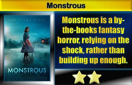 Monstrous (2022) Movie Review