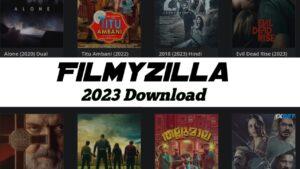 Filmyzilla 2023 Download Hindi, English, Tamil, Telugu Latest HD Movies Free 480p, 720p