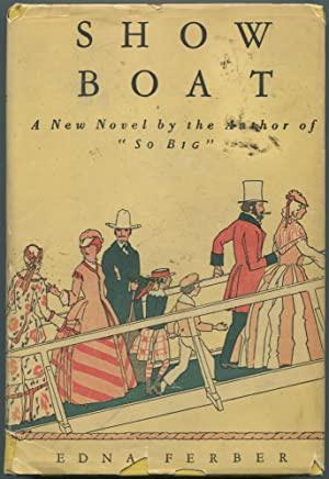 Showboat (1926) by Edna Ferber