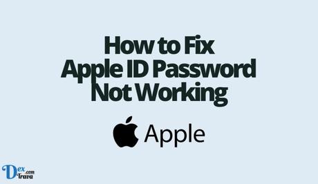 How to Fix Apple ID Password Not Working