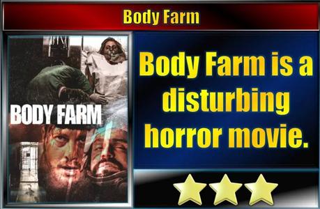 Body Farm (2020) Movie Review