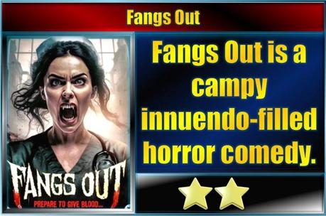 Fangs Out (2023) Movie Review