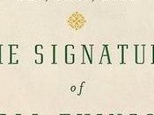 Book Review: Signature Things Elizabeth Gilbert