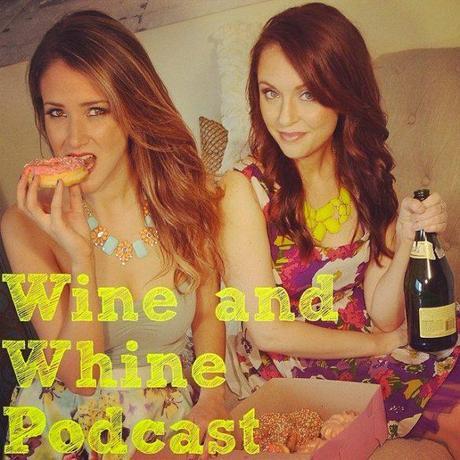 Wine and Whine Podcast