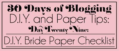 30 Days of Blogging (D.I.Y. and Paper Tips) Day Twenty-Nine: DIY Bride Timing Reference