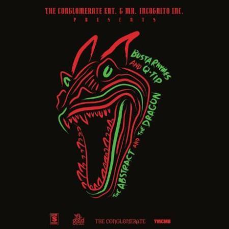 Busta Rhymes & Q-Tip Release Joint Mixtape “The Abstract & The Dragon”