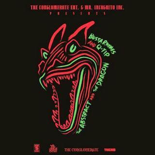 Busta Rhymes & Q-Tip - The Abstract And The Dragon (Mixtape)