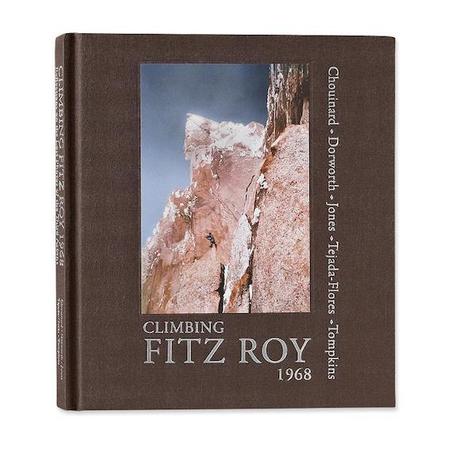 Book Review: Climbing Fitz Roy, 1968: Reflections on the Third Ascent