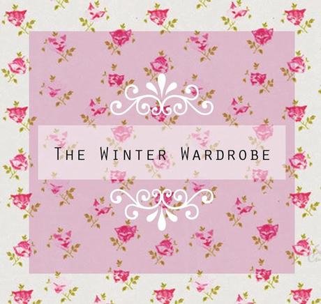 THE WINTER WARDROBE