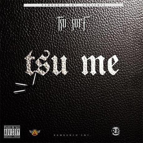 New Mixtape: Tsu Surf “Tsu Me”