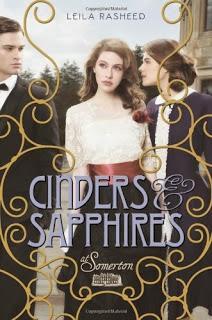 Review:  Cinders & Sapphires by Leila Rasheed
