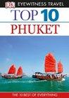 Top 10 Phuket (EYEWITNESS TOP 10 TRAVEL GUIDE)