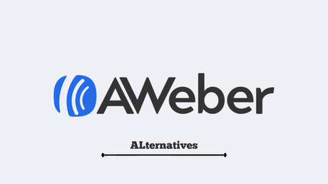 Best 6 AWeber Alternatives for Email Marketing