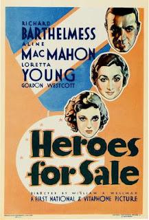 #2,910. Heroes for Sale (1933) - The Films of William A. Wellman