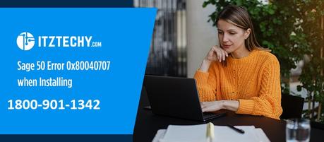 Error 0x80040707 When Installing Sage 50 Error 0x80040707 When Installing Sage 50