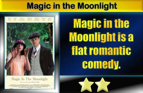 Magic in the Moonlight (2014) Movie Review