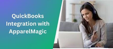 QuickBooks Integration with ApparelMagic