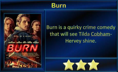 Burn (2019) Movie Review