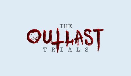 The Outlast Trials