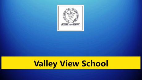 Valley View School North Lakhimpur Recruitment 2023 – 3 Vacancy