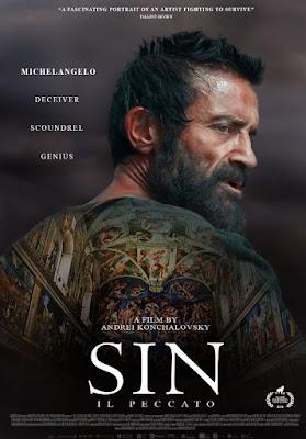 280. Russian maestro Andrei Mikhalkov-Konchalovsky’s  24th feature film “Sin“ (Il Peccato) (2019), in Italian:  A fascinating study on Michelangelo’s thoughts and actions while leading a near hermitic life and creating monumental works of art