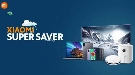 Xiaomi Super Saver Sale live