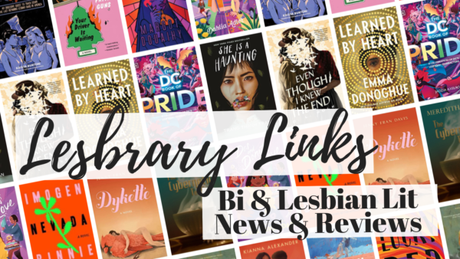 Lesbrary Links: Defeating Book Bans, Queer-Owned Bookstores, Sapphic Hidden Gems, and More!