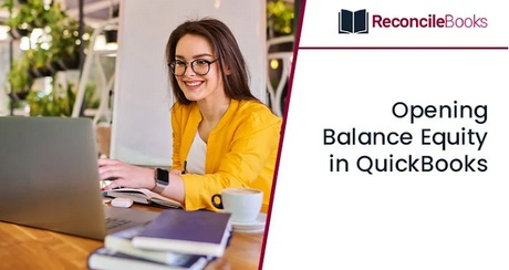 Opening balance Equity in QuickBooks