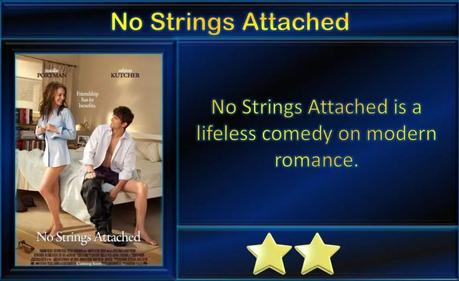 No Strings Attached (2011) Movie Review