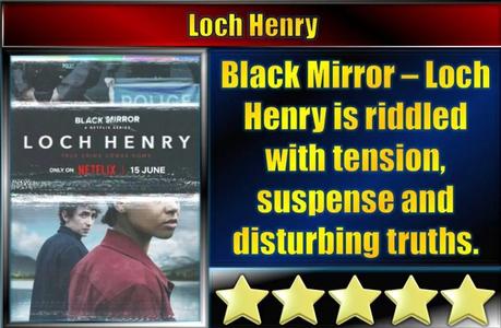 Black Mirror – Loch Henry (2023) Review