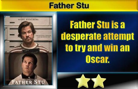 Father Stu (2022) Movie Review