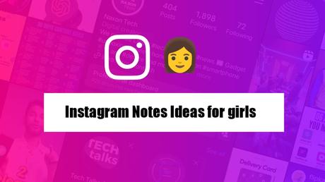 Instagram Notes Ideas for Girls