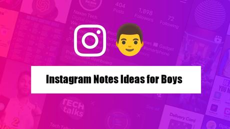 Instagram Notes Ideas for Boys