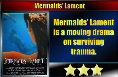 Mermaids’ Lament (2023) Movie Review