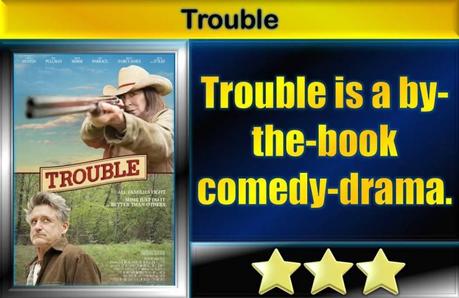 Trouble (2017) Movie Review