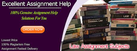 Law Assignment Writing Service for All Law Assignment Subjects To Get High Grades in Exam