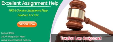 Get the Best Taxation Law Assignment Help From Experts in Australia Get the Best Taxation Law Assignment Help From Experts in Australia