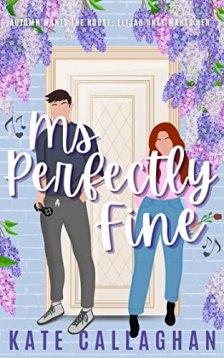 Book Review – ‘Ms. Perfectly Fine’ By Kate Callaghan
