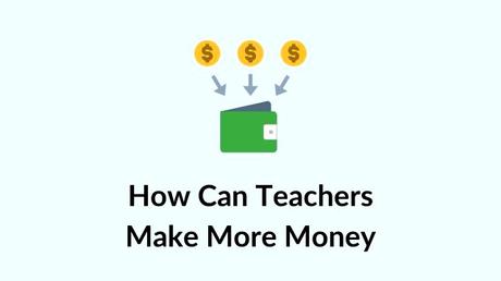 How to Make More Money Online as a Teacher