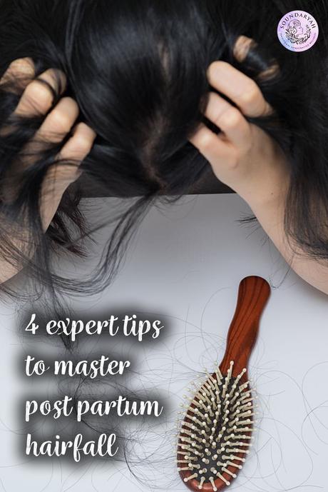 Here is the effective tips on Tackling Postpartum Hairfall: 4 Expert Tips to Reclaim Your Locks, check this out moms!